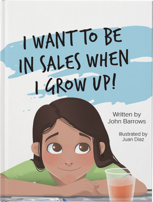 I Want To Be In Sales When I Grow Up Book